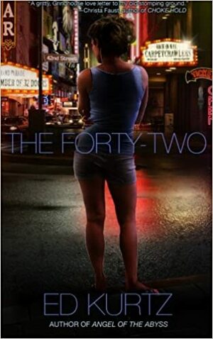 The Forty-Two by Ed Kurtz