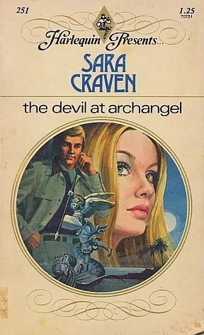 The Devil at Archangel by Sara Craven