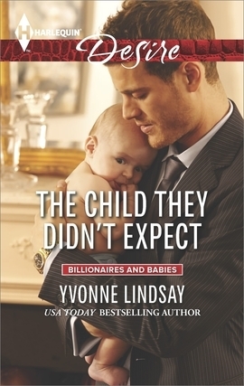 The Child They Didn't Expect by Yvonne Lindsay