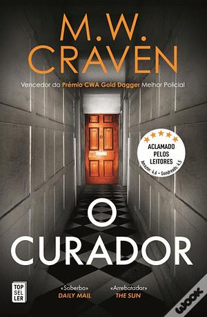 O Curador by M.W. Craven