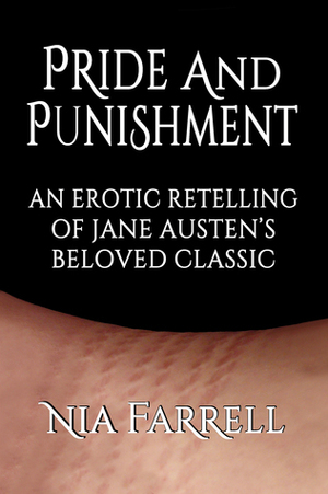 Pride and Punishment by Nia Farrell