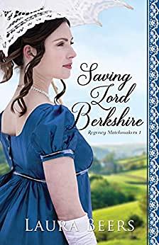 Saving Lord Berkshire by Laura Beers