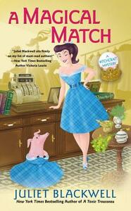 A Magical Match by Juliet Blackwell