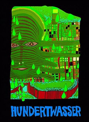 Hundertwasser: Complete Graphic Work 1951-1976 by Wieland Schmied