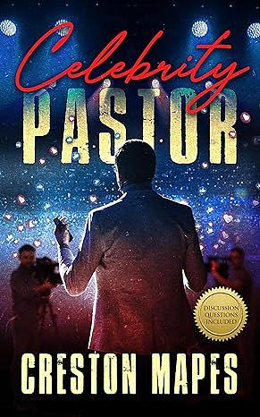 Celebrity Pastor by Creston Mapes