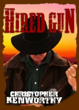 Hired Gun by Christopher Kenworthy