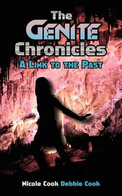 The Genite Chronicles by Nicole Cook, Debbie Cook