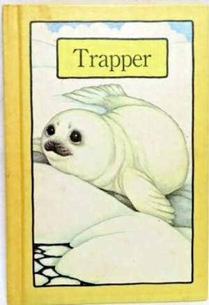 Trapper by Robin James, Stephen Cosgrove