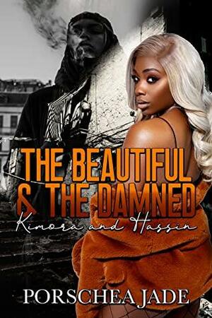 The Beautiful & The Damned: Kimora and Hassin by Porschea Jade