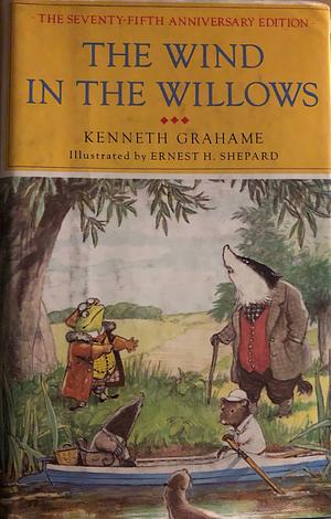 The Wind in the Willows by Kenneth Grahame