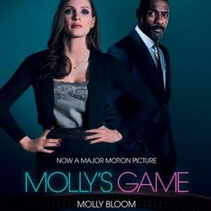 Molly's Game by Cassandra Campbell, Molly Bloom