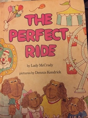 The Perfect Ride by Lady McCrady