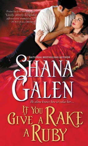 If You Give a Rake a Ruby by Shana Galen
