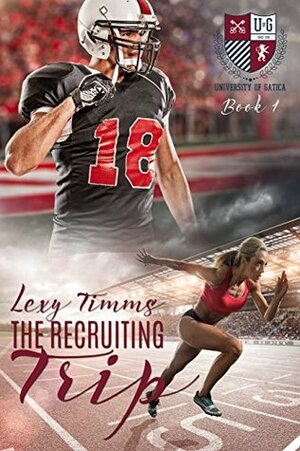 The Recruiting Trip by Lexy Timms