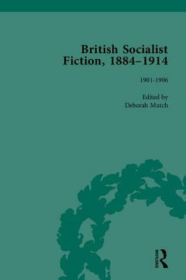 British Socialist Fiction, 1884-1914 by Deborah Mutch