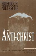 The Anti-Christ by Friedrich Nietzsche