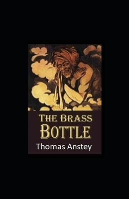 The Brass Bottle illustrated by Thomas Anstey Guthrie