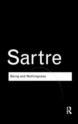 Being and Nothingness: An Essay on Phenomenological Ontology by Jean-Paul Sartre