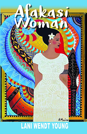 Afakasi Woman by Lani Wendt Young
