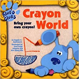 Crayon World by Angela C. Santomero