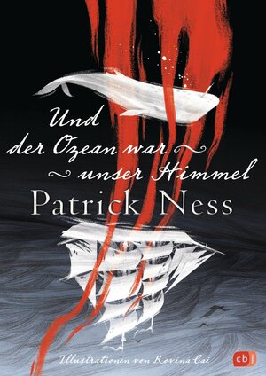 Und der Ozean war unser Himmel by Patrick Ness