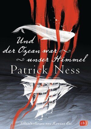 Und der Ozean war unser Himmel by Patrick Ness