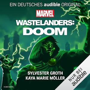 Marvel's Wastelanders: Doom by Mark Waid