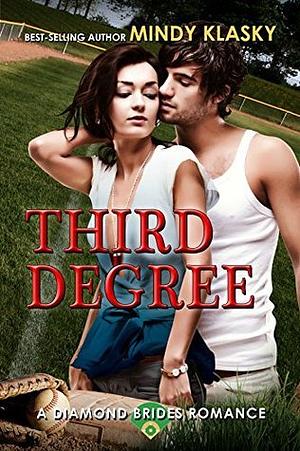 Third Degree by Mindy Klasky