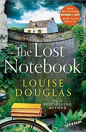 The Lost Notebook by Louise Douglas