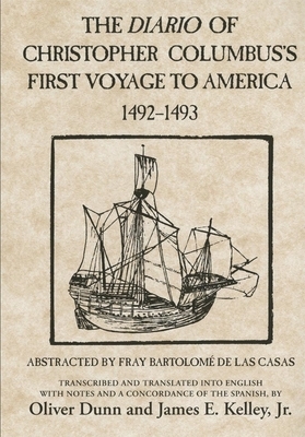 The Diario of Christopher Columbus's First Voyage to America, 1492-1493, Volume 70 by Christopher Columbus