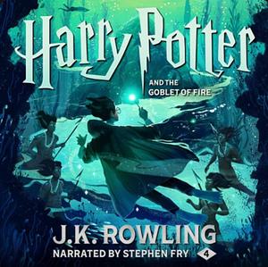 Harry Potter and the Goblet of Fire by J.K. Rowling