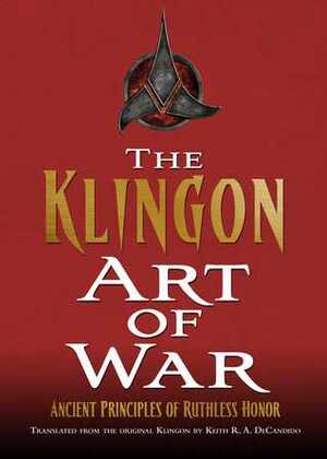 The Klingon Art of War by Keith R.A. DeCandido