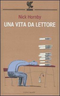 Una vita da lettore by Nick Hornby