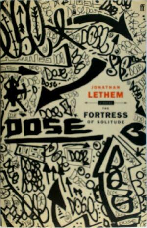 The Fortress Of Solitude by Jonathan Lethem