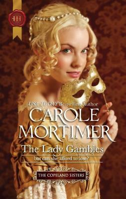 The Lady Gambles by Carole Mortimer