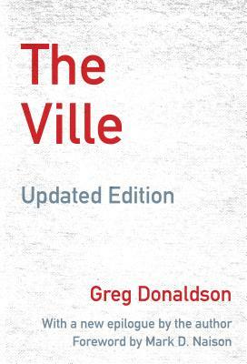 The Ville: Cops and Kids in Urban America, Updated Edition by Greg Donaldson