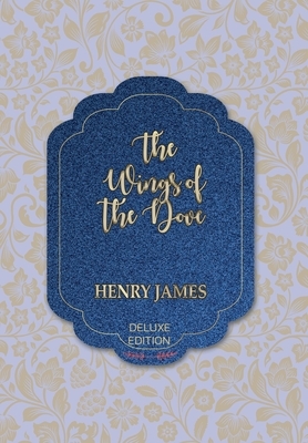 The Wings of the Dove by Henry James