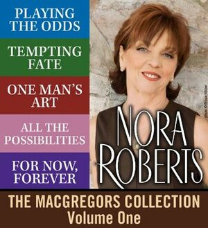 The MacGregors Collection: Volume 1 by Nora Roberts