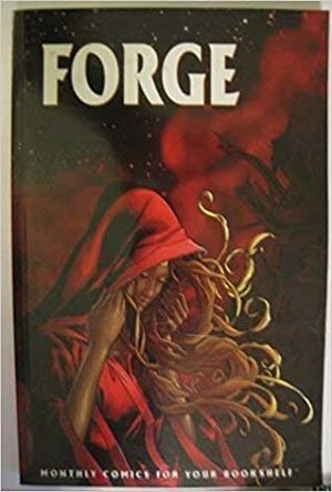 Forge #3 by Chris Oarr