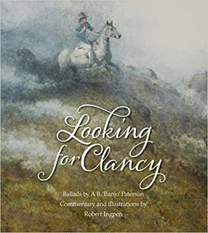 Looking for Clancy by Robert Ingpen