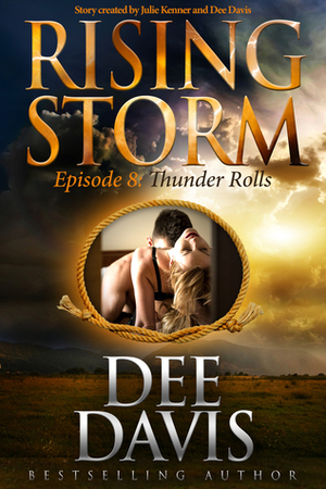 Thunder Rolls by Dee Davis