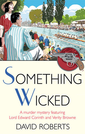 Something Wicked by David Roberts