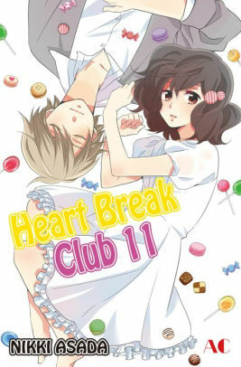 Heart Break Club, Vol. 11 by Nikki Asada