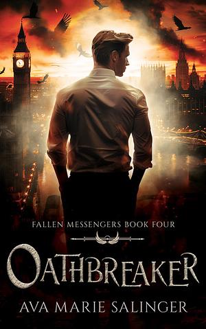 Oathbreaker by Ava Marie Salinger