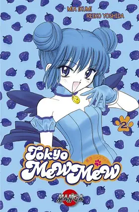 Tokyo Mew Mew, Volume 2 by Mia Ikumi, Reiko Yoshida