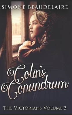 Colin's Conundrum: Trade Edition by Simone Beaudelaire