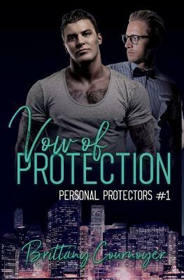 Vow of Protection by Brittany Cournoyer