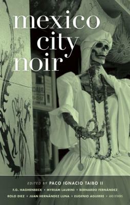 Mexico City Noir by 