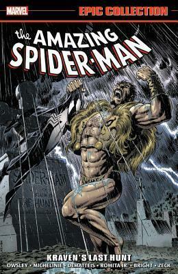 Amazing Spider-Man Epic Collection, Vol. 17: Kraven's Last Hunt by John Romita Jr., Peter David, Ken McDonald, Tom Morgan, Christopher J. Priest, Alan Kupperberg, David Michelinie, Mike Zeck, J.M. DeMatteis