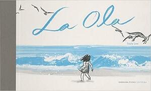 La Ola by Suzy Lee